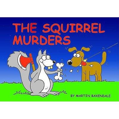 Cover for The Squirrel Murders