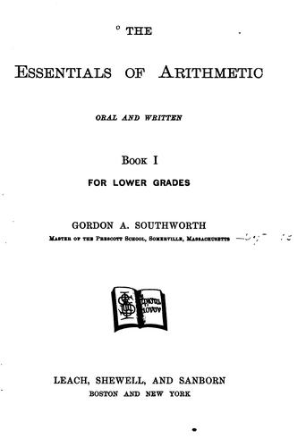 Cover for The essentials of arithmetic oral and written