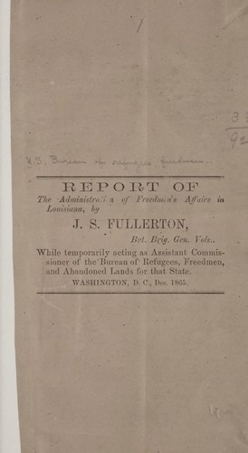 Cover for Report of the administration of freedmen's affairs in Louisiana