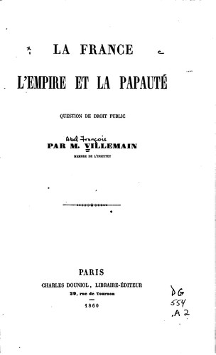 Cover for La France, l'empire et la papauté: question de droit public