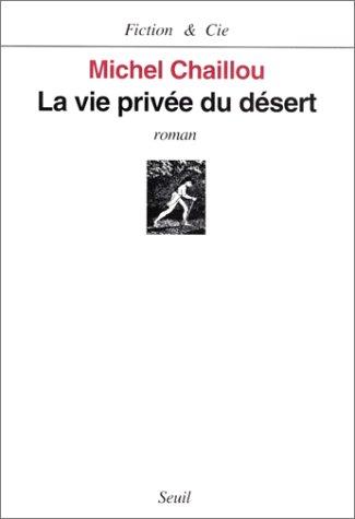 Cover for La vie privée du désert