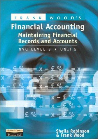 Cover for Financial Accounting: Maintaining Financial Records and Accounts