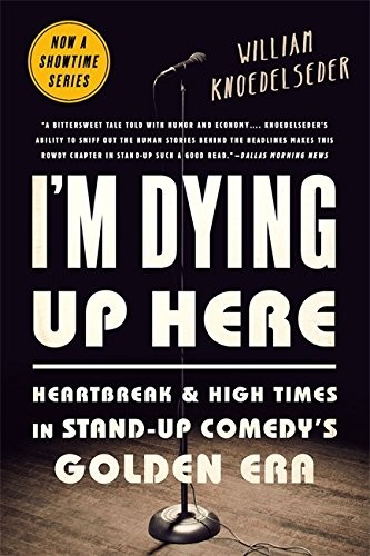 Cover for I'm Dying Up Here