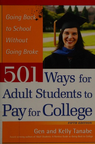 Cover for 501 ways for adult students to pay for college