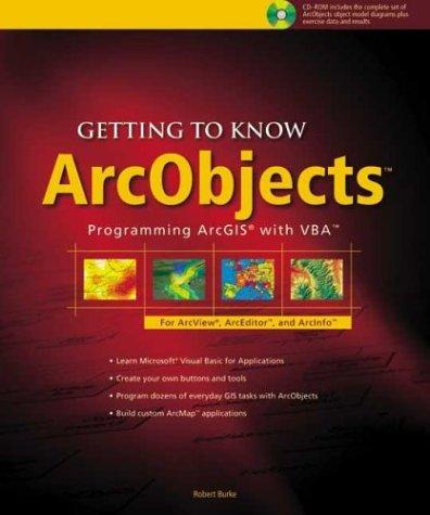 Cover for Getting to Know ArcObjects (With CD-ROM)