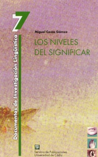 Cover for Los niveles del significar