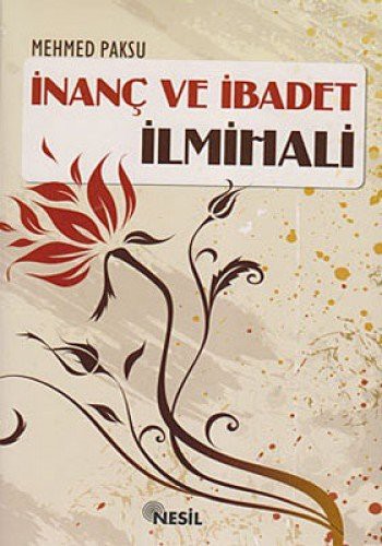 Cover for Inanc ve Ibadet Ilmihali