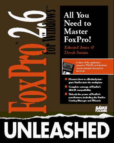 Cover for FoxPro 2.6 for Windows unleashed