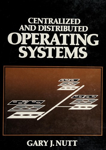 Cover for Centralized and distributed operating systems