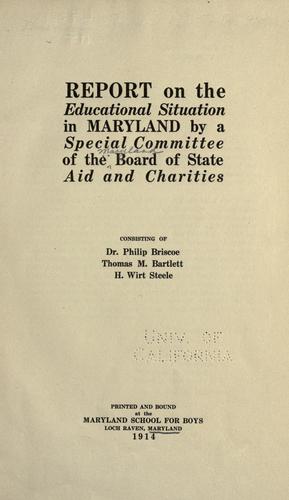 Cover for Report on the educational situation in Maryland by a special committee of the Board of state aid and charities