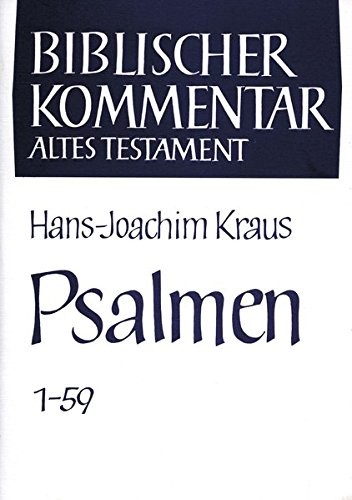 Cover for Psalmen (1-59 Und 60-150): Studienausgabe (Biblischer Kommentar Altes Testament - Studienausgaben) (German Edition)
