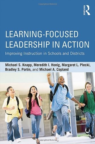 Cover for Learning-Focused Leadership in Action