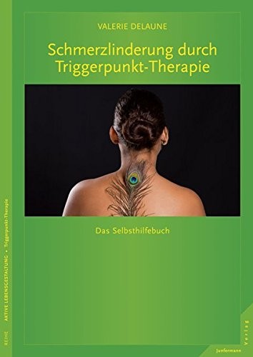 Cover for Schmerzlinderung durch Triggerpunkt-Therapie