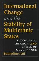 Cover for International Change And The Stability Of Multiethnic States