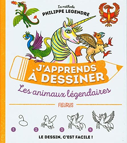 Cover for J'apprends à dessiner les animaux légendaires