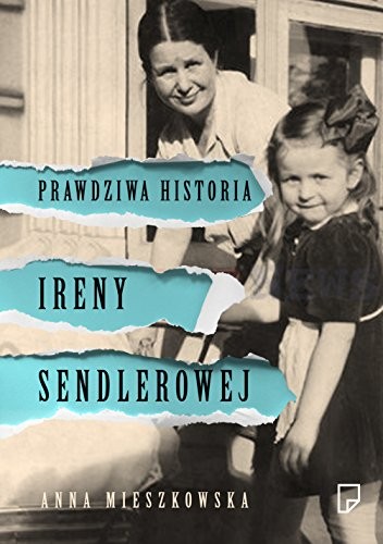Cover for Prawdziwa historia Ireny Sendlerowej