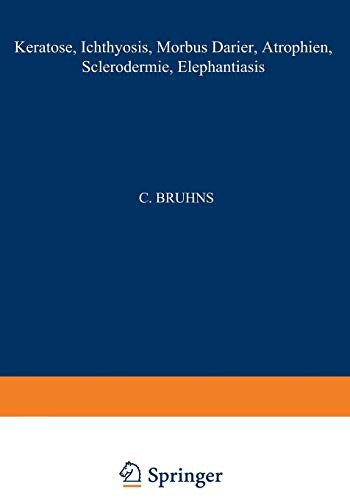 Cover for Keratosen; Ichthyosis; Morbus Darier; Atrophien; Sclerodermie; Elephantiasis