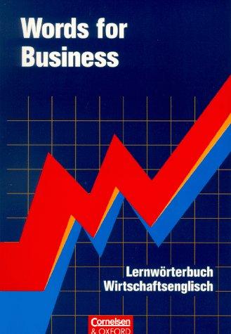 Cover for Words for Business. Lernwörterbuch Wirtschaftsenglisch.
