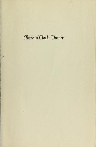 Cover for Three o'clock dinner.
