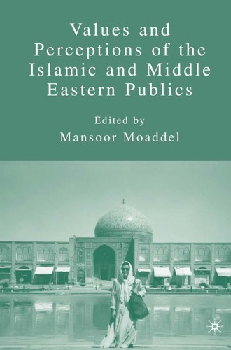 Cover for Values and perceptions of the Islamic and Middle Eastern publics