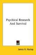 Cover for Psychical Research And Survival