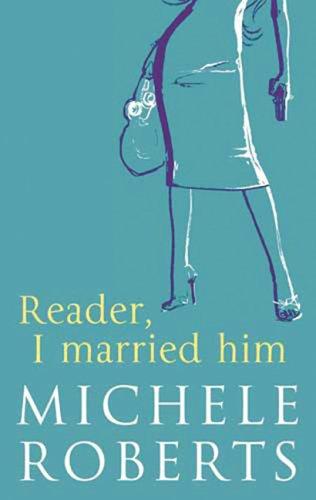 Cover for Reader, I Married Him