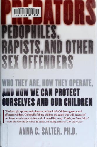 Cover for Predators: Pedophiles, Rapists, and Other Sex Offenders