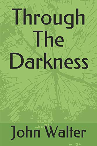 Cover for Through The Darkness