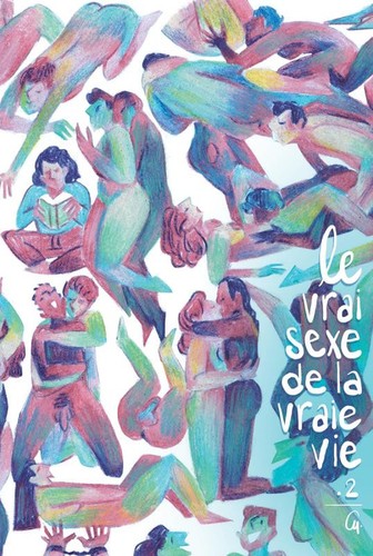 Cover for Le Vrai Sexe de la vraie vie T2