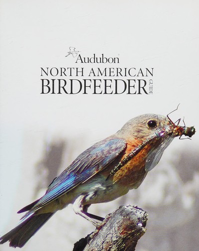 Cover for Audubon North American birdfeeder guide
