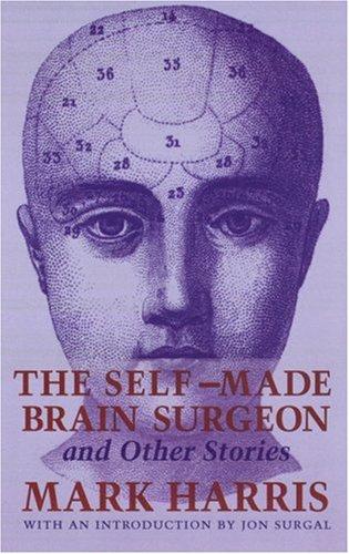 Cover for The self-made brain surgeon, and other stories