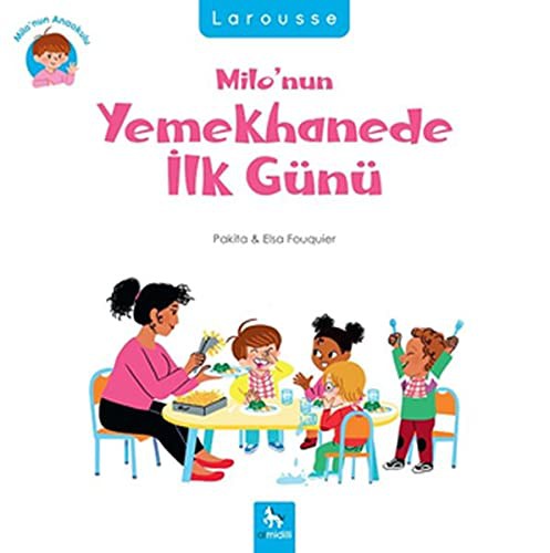 Cover for Milo’nun Yemekhanede ilk Gunu / Milo’nun Anaokulu