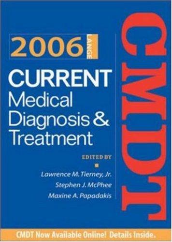 Cover for Current Medical Diagnosis & Treatment, 2006 (Current Medical Diagnosis and Treatment)