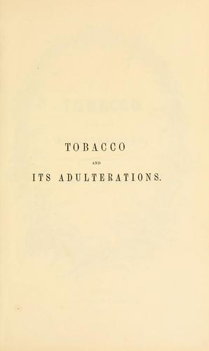 Cover for Tobacco and its adulterations