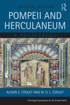 Cover for Pompeii And Herculaneum A Sourcebook