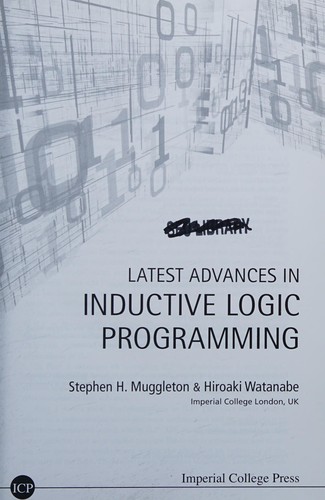 Cover for Latest Advances in Inductive Logic Programming