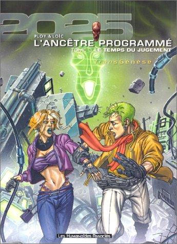 Cover for L'Ancêtre programmé, tome 3 