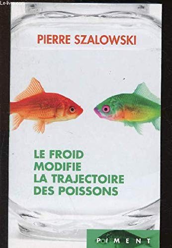 Cover for Le froid modifie la trajectoire des poissons