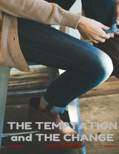 Cover for The Temptation and The Change : 
