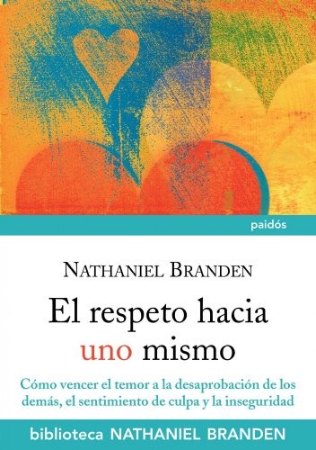 Cover for El respeto hacia uno mismo