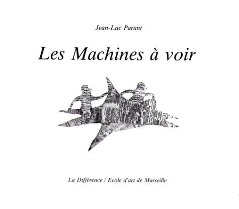 Cover for Les machines à voir