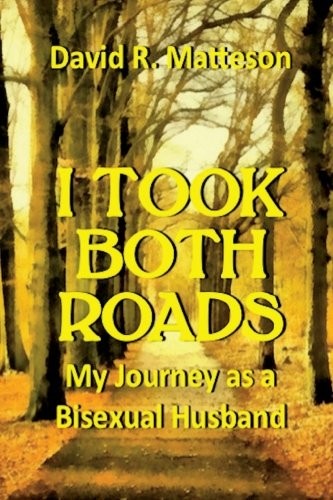 Cover for I Took Both Roads