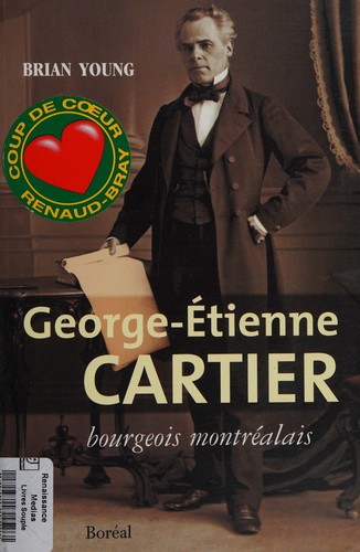 Cover for George-Étienne Cartier, bourgeois montréalais