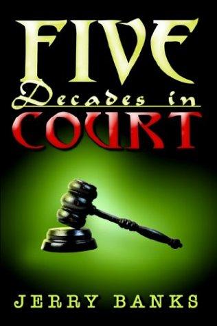 Cover for Five Decades in Court