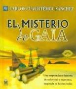 Cover for El misterio de Gaia/ the Mystery of Gaia