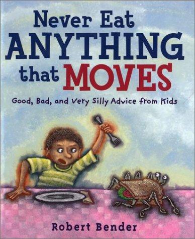 Cover for Never eat anything that moves