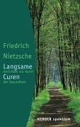 Cover for Langsame Curen. Ansichten zur Kunst der Gesundheit.