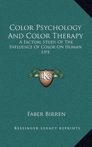 Cover for Color Psychology And Color Therapy