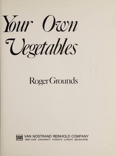 Cover for Grow your own vegetables