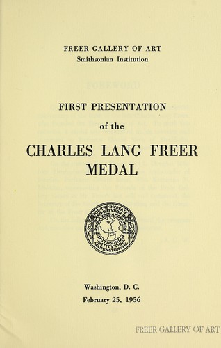 Cover for First presentation of the Charles Lang Freer medal, February 25, 1956